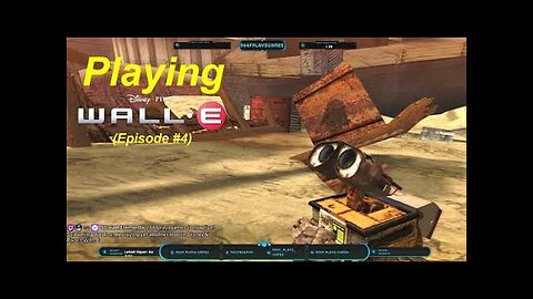 Playing the Steam PC Version of Disney's & Pixar's Wall-E, Episode #4
