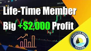 Big $2,000 Profit Life Time Member Stock Market