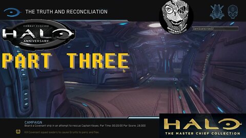 (PART 03) [Truth and Reconciliation] Halo: Combat Evolved AA Campaign Legendary (PC MCC Steam)