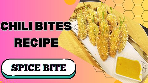 Chili Bites Recipe By Spice Bite | Ramadan Special Recipes