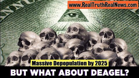 💥 Dr. Mark Trozzi - The Massive Global Depopulation By 2025 Plan As Per The Deagel Report * Important Links Below 👇