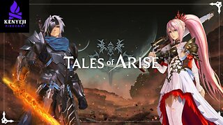 Tales of Arise Playthrough #3