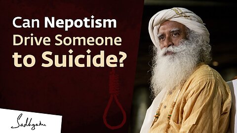 Can Nepotism Drive Someone to Suicide?