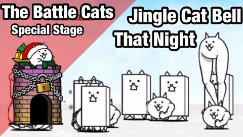 The Battle Cats - Jingle Cat Bell - That Night