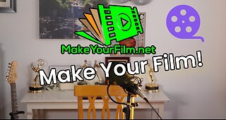 Make Your Film, Now!