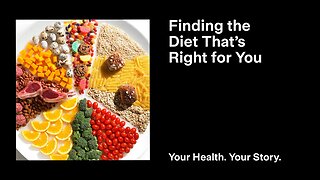 Finding the Diet That’s Right for You