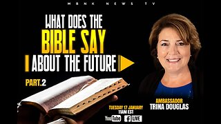 What does the Bible say about the future? - Part 2