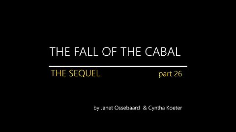 THE SEQUEL TO THE FALL OF THE CABAL - PART 26 WRAPPING UP GENOCIDE