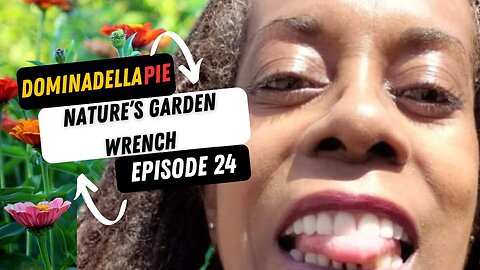 Nature's Garden Wrench