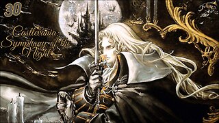 Castlevania: Symphony of the Night: Part 30