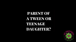 Empower Your Daughter's Journey: Introducing Be Prepared Period for Puberty and Periods