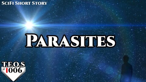 Parasites by Weerdo5255 | Humans are space Orcs | Terrans are OP | TFOS1006