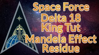 ASQE#20: King Tut Mandela Effect Residue On Space Force Delta 18 Emblem, ASQE Short