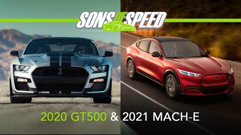 2020 GT500 & 2021 Mach-E Preview Drives | Sons of Speed