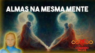 Duas Almas na Mesma Mente!