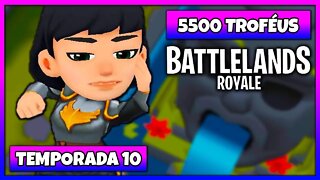 Battlelands Royale | 5500 Troféus na Temporada 10
