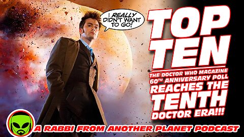 Top Ten!!! The Doctor Who Magazine 60th Anniversary Poll Reaches David Tennant’s Tenth Doctor Era!!!