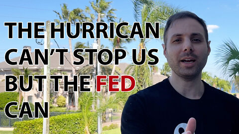Hurricane Ian can't stop us but the Fed can