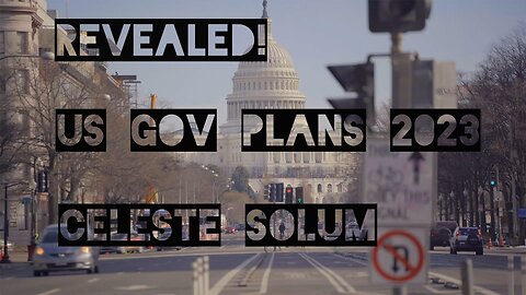 REVEALED US GOV PLANS 2023