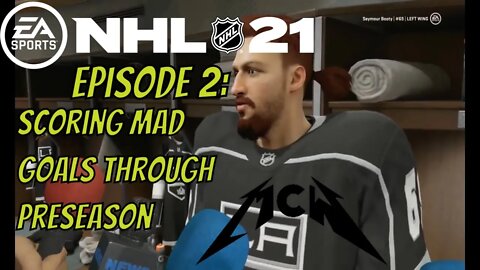 NHL 21 Be a Pro Episode 2: Scoring Mad Goals Through Preseason
