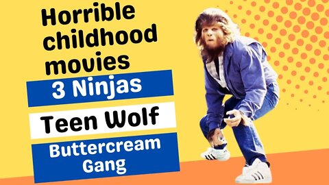 Greg and Jason reminisce￼ ￼about childhood films like 3 Ninjas, Teen Wolf, & The Buttercream Gang