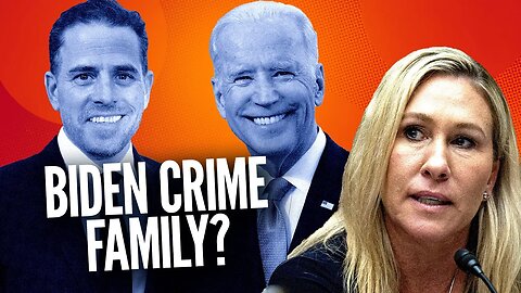 MTG ALLEGES the Biden Family Has ‘Created a Vast Criminal Enterprise’