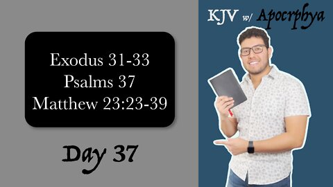 Day 37 - Bible in One Year KJV [2022]