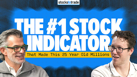 The #1 Stock Indicator That Made This 25 Year Old Millions