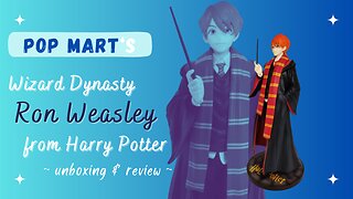 HARRY POTTER Anime figure! 😱 Pop Mart's Wizard Dynasty Ron Weasley!