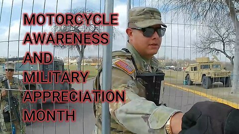 MOTORCYCLE AWARENESS AND MILITARY APPRECIATION MONTH!