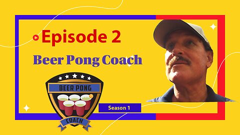 Beer Pong Coach - Episode 2 - Created by Michael Mandaville