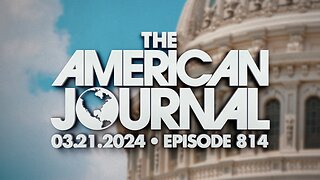 The American Journal - FULL SHOW - 03/21/2024