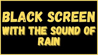 Sound of rain on black screen for intense sleep - Sound of thunderstorm on the roof!