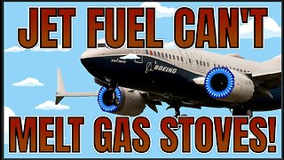 JET FUEL CAN'T MELT GAS STOVES! | Floatshow [5PM EST]