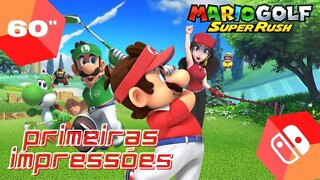 ⏰🎮 60Min: Mario Golf Super Rush- Switch - SEM COMENTÁRIOS