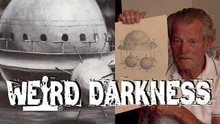 “THE CRIMINAL INVESTIGATION OF A UFO INCIDENT” and More Creepy True Tales! #WeirdDarkness