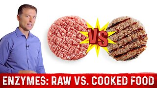 Raw Foods vs. Cooked Foods and Enzymes – Dr.Berg