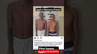 Polícia do Pará prende dupla Apple e Marreco!