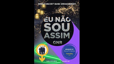 EU NÃO SOU ASSIM (GNR) | Wind/Concert Band Arrangement