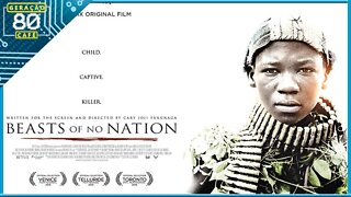 Beast of No Nation - Trailer (Legendado)