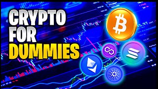 Crypto For Dummies - How Do Cryptocurrencies Work