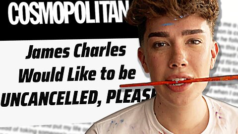 Would you uncancelled James Charles?