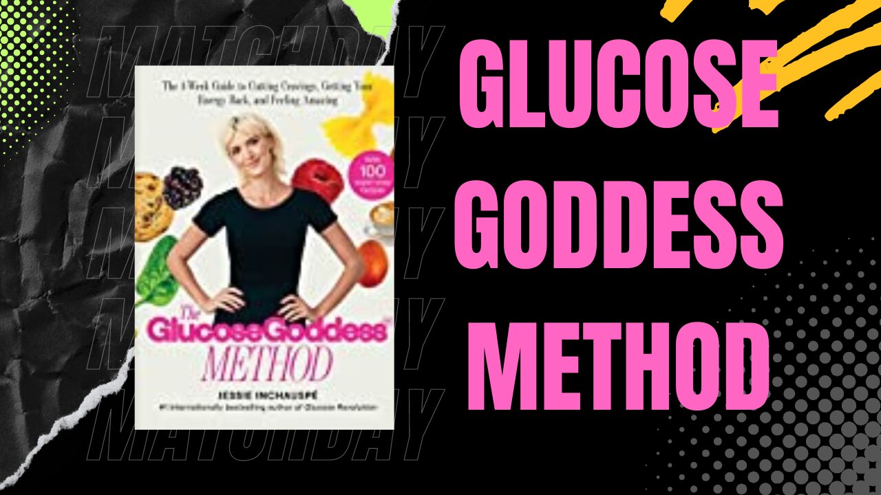 JESSIE INCHAUSPÉ. Glucose Goddess The 4Week Guide to Getting Your