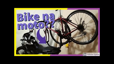 Dá pra transportar a bicicleta na moto?