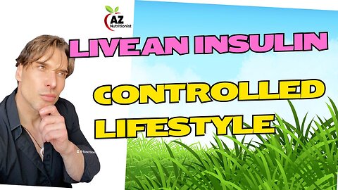 Why It's Important to Live an Insulin-Controlled Lifestyle