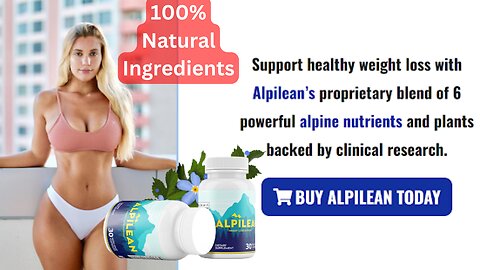 Alpilean is a weight loss dietary supplement discover more on the site