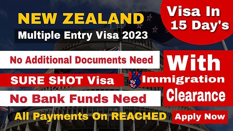 New Zealand Tourist Visa New Updates 2023 | New Zealand Tourist Visa in 4 Days | Payment On Reach