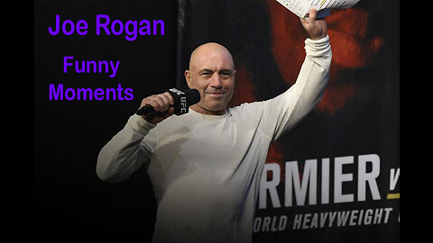 Joe Rogan Funny Moments