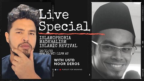 Surviving ISLAMOPHOBIA in a WORLD of "T3RROR" LIVE SPECIAL with Ustaz Noor Deros