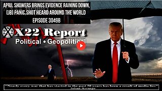 Ep. 3049b - April Showers Brings Evidence Raining Down, [JB] Panic,Shot Heard Around The World